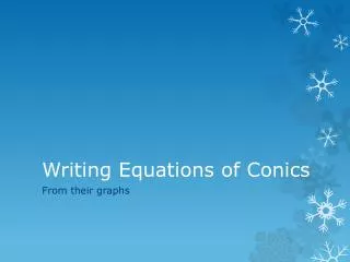 writing equations of conics