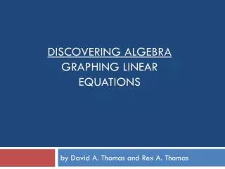 Discovering Algebra Graphing Linear Equations