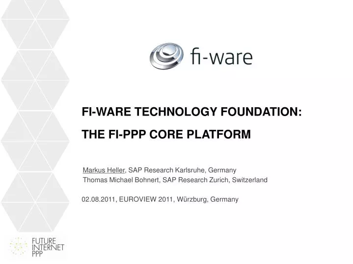 fi ware technology foundation the fi ppp core platform