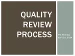 Quality Review Process - slide 1