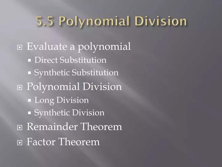 5 5 polynomial division