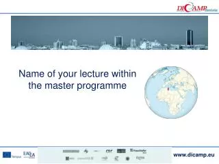 Name of your lecture within the master programme