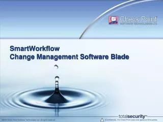 SmartWorkflow Change Management Software Blade