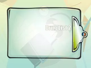 Drug List 2