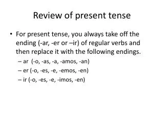 Review of present tense