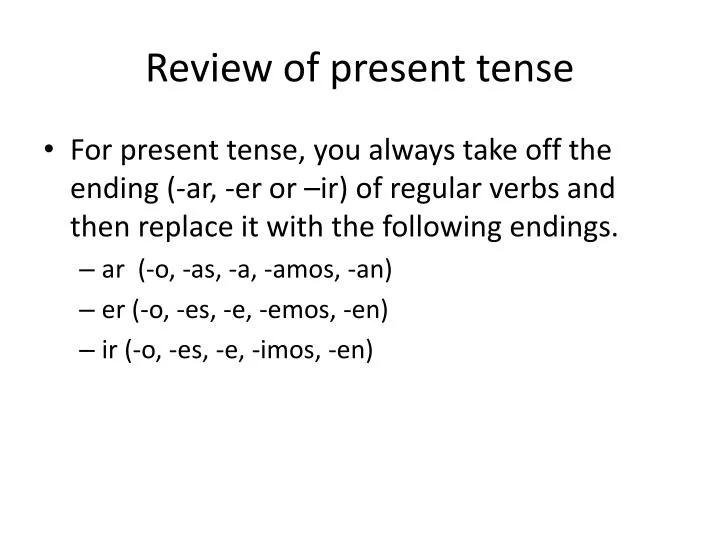 review of present tense