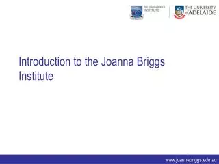 Introduction to the Joanna Briggs Institute