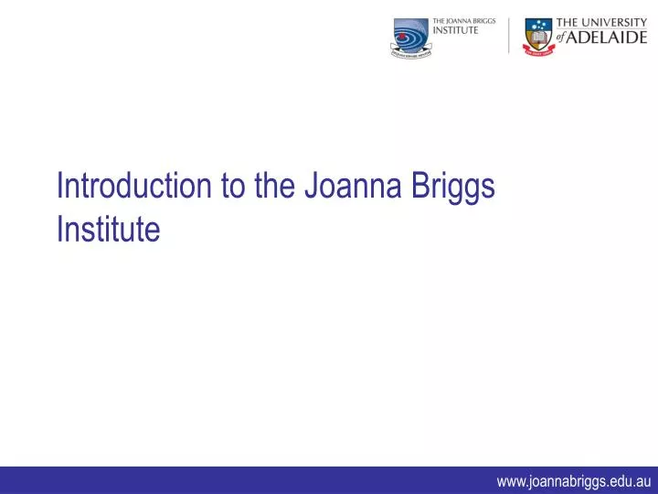 introduction to the joanna briggs institute