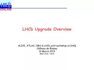 LHCb Upgrade Overview