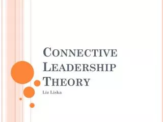 Connective Leadership Theory