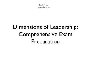 Dimensions of Leadership: Comprehensive Exam Preparation