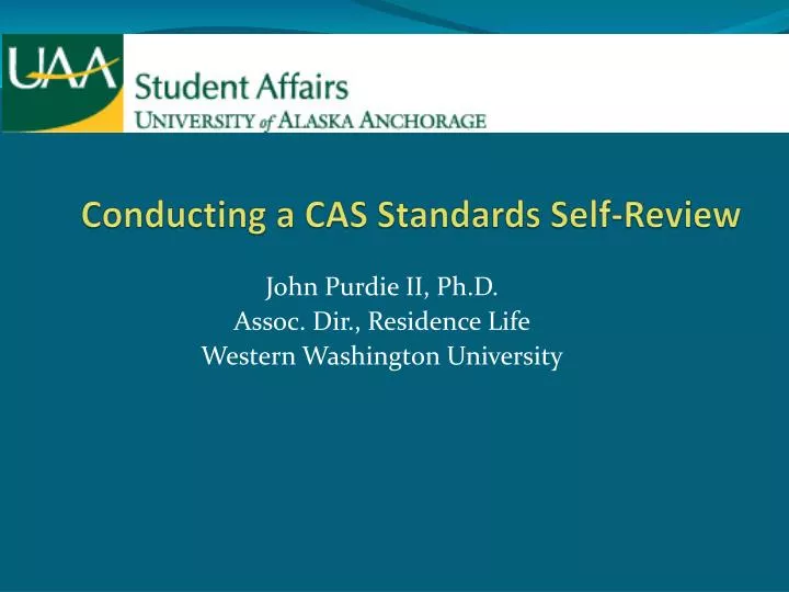 conducting a cas standards self review