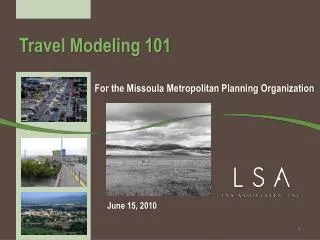 Travel Modeling 101