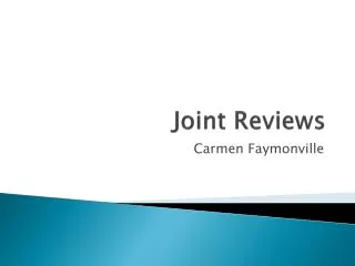 Joint Reviews
