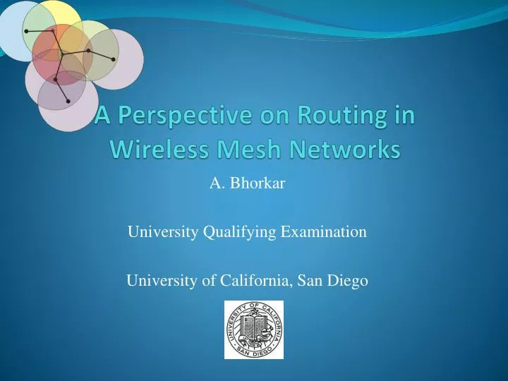 a perspective on routing in wireless mesh networks