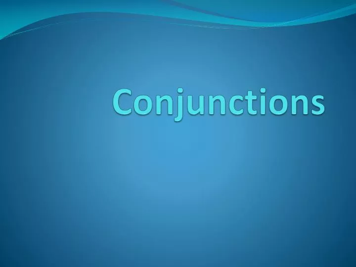 conjunctions