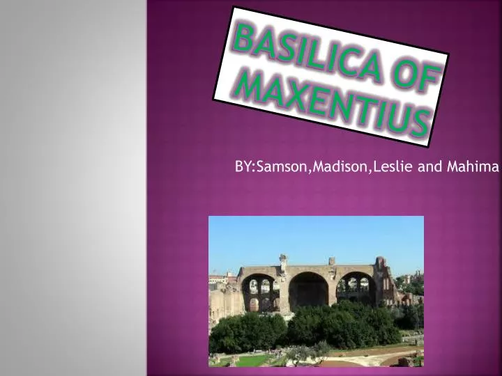 basilica of maxentius