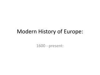 Modern History of Europe: