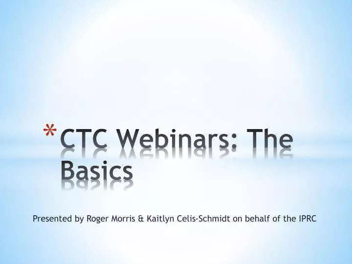 ctc webinars the basics