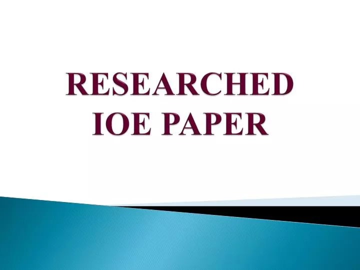 researched ioe paper