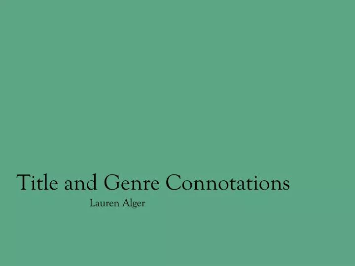 title and genre connotations