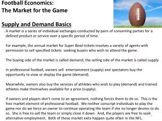 Football Economics: The Market for the Game Supply and Demand Basics