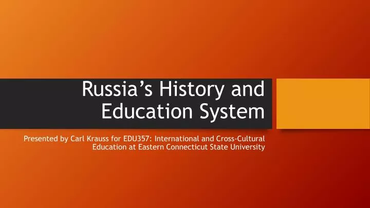 russia s history and education system