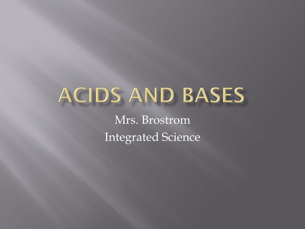 PPT - Acids and Bases PowerPoint Presentation, free download - ID:2838250