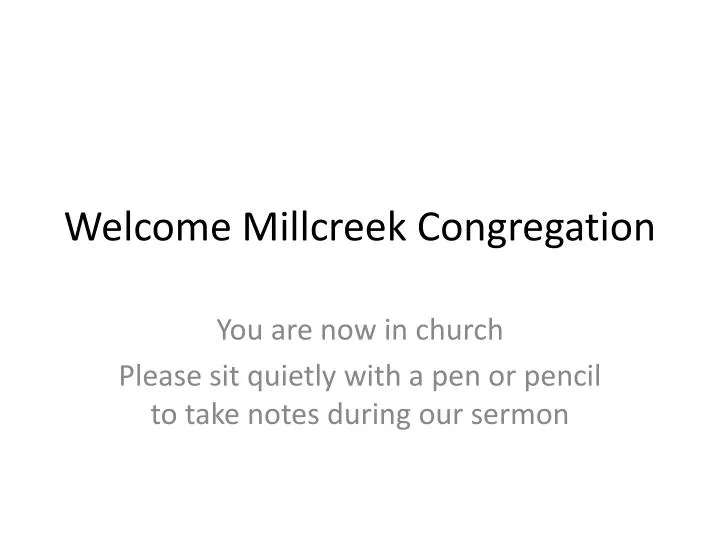 welcome millcreek congregation
