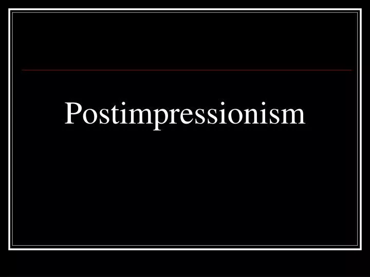 postimpressionism