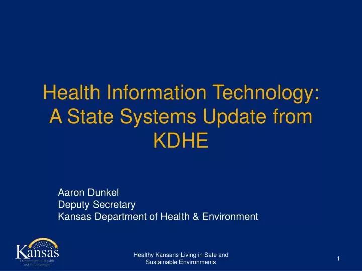 health information technology a state systems update from kdhe