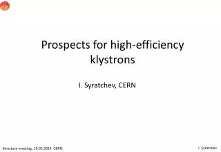 Prospects for high-efficiency klystrons