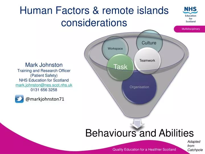 human factors remote islands considerations