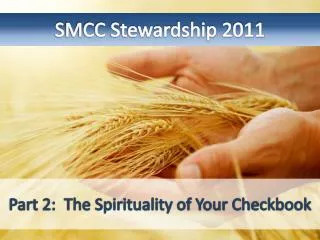 SMCC Stewardship 2011