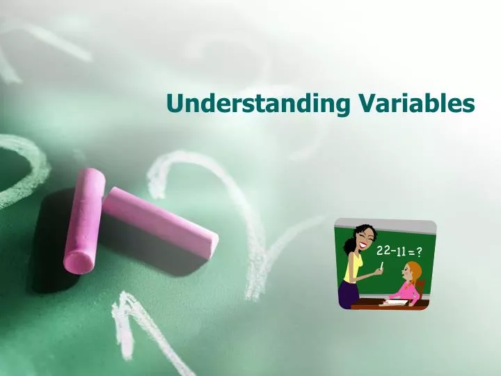 understanding variables
