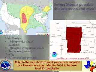 Severe Storms possible this afternoon and evening