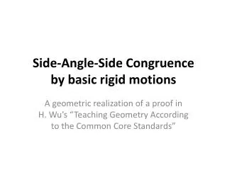 Side-Angle-Side Congruence by basic rigid motions