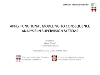 APPLY FUNCTIONAL MODELING TO CONSEQUENCE ANALYSIS IN SUPERVISION SYSTEMS