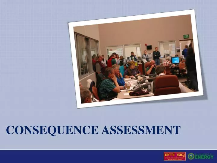 consequence assessment