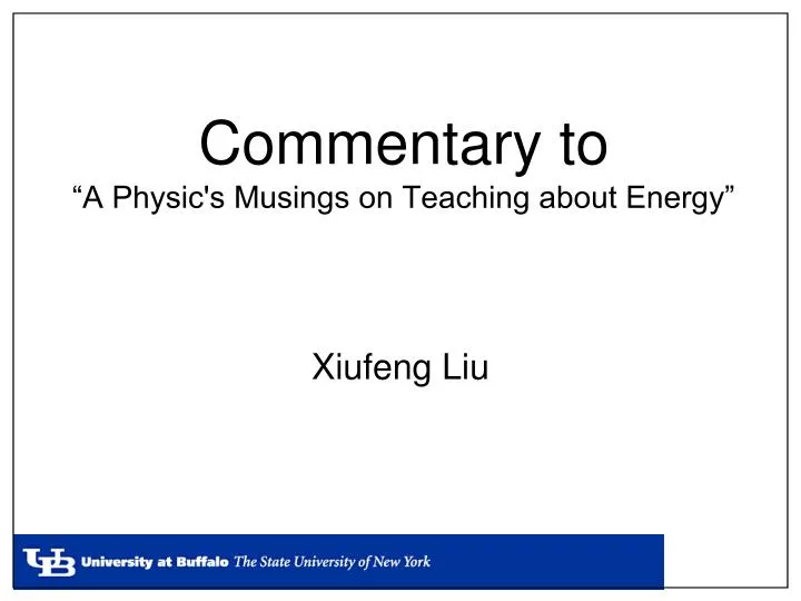 commentary to a physic s musings on teaching about energy