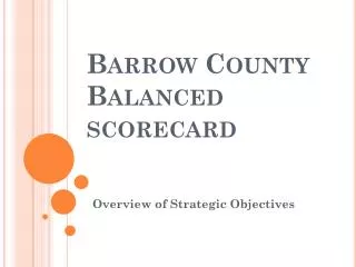 Barrow County Balanced scorecard