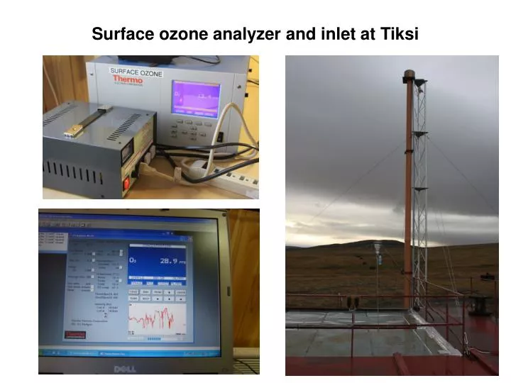 surface ozone analyzer and inlet at tiksi