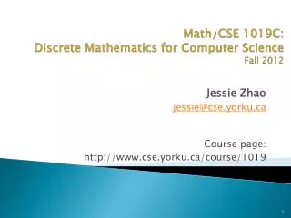 math cse 1019c discrete mathematics for computer science fall 2012