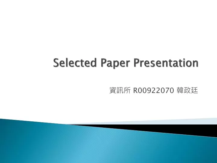 selected paper presentation