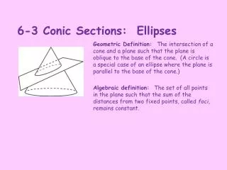 6-3 Conic Sections: Ellipses