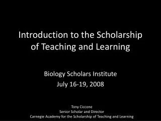 Introduction to the Scholarship of Teaching and Learning