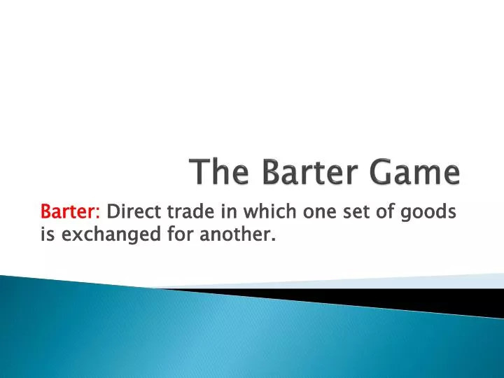 the barter game