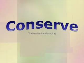 conserve