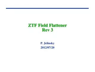 ZTF Field Flattener Rev 3