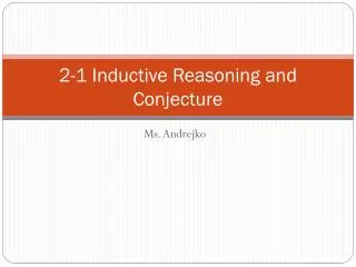 2 1 inductive reasoning and conjecture